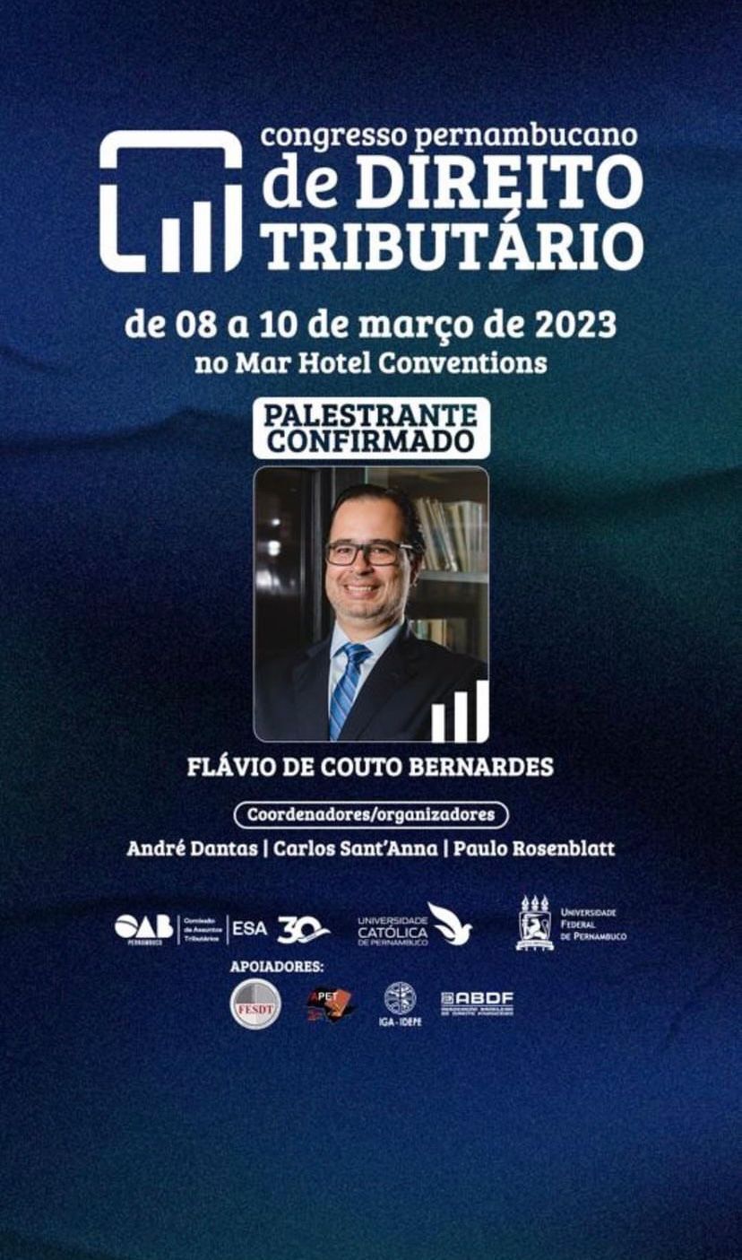 Dr. Flávio Bernardes proferirá palestra no III Congresso Pernambucano de Direito Tributário