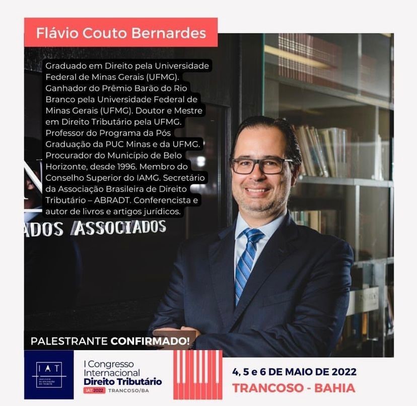 Dr. Flávio Bernardes é palestrante do I Congresso Internacional de Direito Tributário